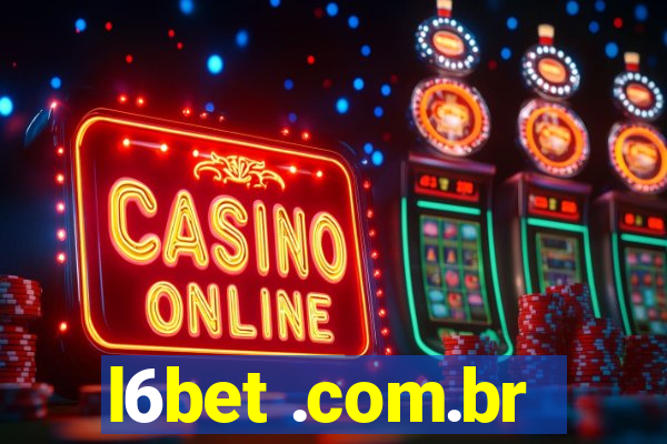 l6bet .com.br